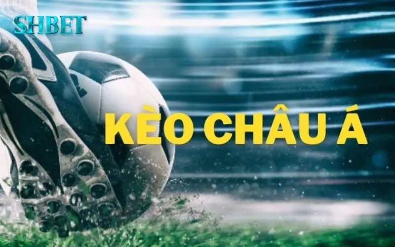 Kèo Châu Á: 3 Sai Lầm Cần Tránh Khi Cá Cược 1 Kèo Châu Á